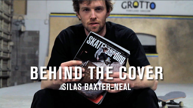 Behind The Cover: Silas Baxter-Neal, March 2014